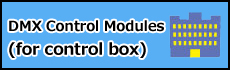 DMX Control Modules